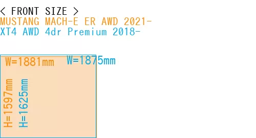 #MUSTANG MACH-E ER AWD 2021- + XT4 AWD 4dr Premium 2018-